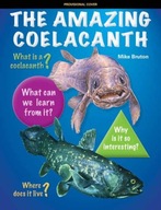 The Amazing Coelacanth Bruton Mike