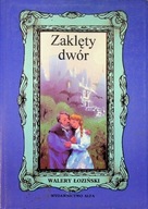 Walery Łoziński - Zaklęty dwór