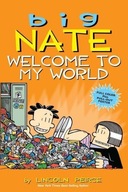 Big Nate: Welcome to My World Peirce Lincoln