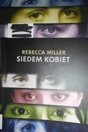 Siedem kobiet - Rebecca Miller