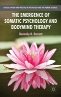The Emergence of Somatic Psychology and Bodymind