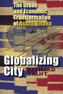 Globalizing City: The Urban and Economic
