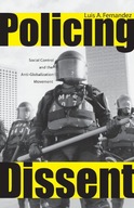 Policing Dissent: Social Control and the