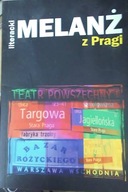 Literacki Melanż z Pragi - Praca zbiorowa
