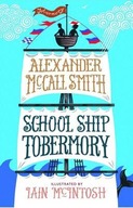 School Ship Tobermory: A School Ship Tobermory
