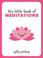 The Little Book of Meditations Pickup Gilly