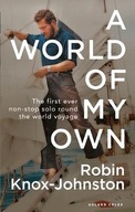 A World of My Own: The First Ever Non-stop Solo