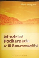 Młodzież Podkarpacia w - Długosz Piotr