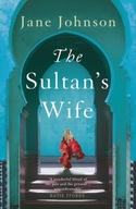 The Sultan s Wife Johnson Jane