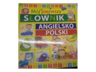 Mój pierwszy słownik angielsko-polski - zbiorowa