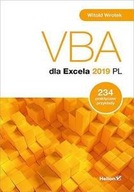 VBA DLA EXCELA 2019 PL. 234 PRAKTYCZNE PRZYKŁADY - Witold Wrotek [KSIĄŻKA]