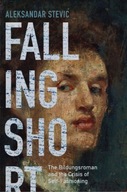 Falling Short: The Bildungsroman and the Crisis