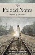 The Folded Notes Singh Mandz