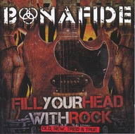 [CD] Bonafide - Fill Your Head With Rock