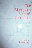 The Manager's Book of Checklists - D. Rowntree