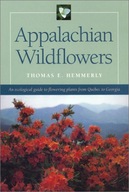 Appalachian Wildflowers Hemmerly Thomas E.