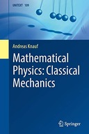 Mathematical Physics: Classical Mechanics Knauf