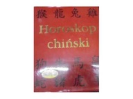Horoskop chiński - Praca zbiorowa