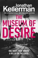 The Museum of Desire Kellerman Jonathan