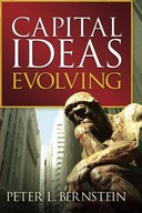 Capital Ideas Evolving Bernstein Peter L. (New