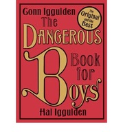 The Dangerous Book for Boys Iggulden Conn