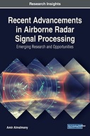 Recent Advancements in Airborne Radar Signal
