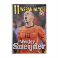 11 wspaniałych Wesley Sneijder - Wawrzynowski