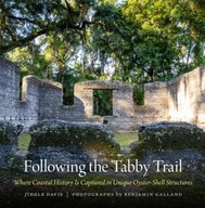 Following the Tabby Trail: Where Coastal History