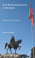 The Democratization of Albania: Democracy from