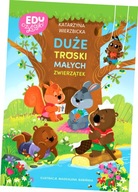 Duże troski małych zwierzątek