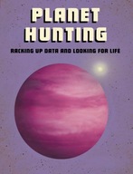 Planet Hunting: Racking Up Data and Looking for