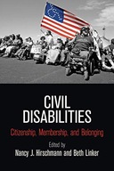 Civil Disabilities: Citizenship, Membership, and