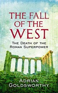 The Fall Of The West: The Death Of The Roman