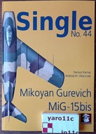 Mikoyan Gurevich MiG-15bis - Single Nr.44