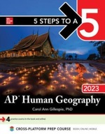 5 Steps to a 5: AP Human Geography 2023 Gillespie
