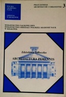 Architectura Perennis Zdzisława Tołłoczko SPK