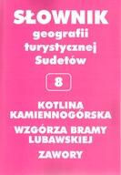 SGTS 8: Kotlina Kamiennogórska Brama Lubawska