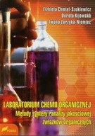 Laboratorium chemii organicznej Metody syntezy i analizy jakościowej związk