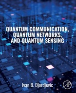 Quantum Communication, Quantum Networks, and