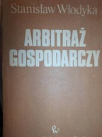 Arbitraż gospodarczy - Włodyka