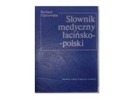 Słownik medyczny łacińsko-polski - B.Dąbrowska