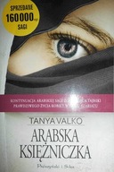 Arabska księżniczka - Tanya Valko