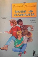 Sposób na Alcybiadesa - Edmund Niziurski