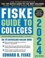 Fiske Guide to Colleges 2024: (Christmas Gift for College-Bound Teens and