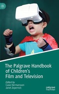 The Palgrave Handbook of Children s Film and