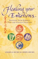 Healing Your Emotions: Discover Your Five Element