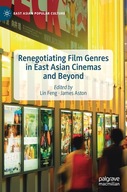 Renegotiating Film Genres in East Asian Cinemas