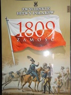 Zwycięskie bitwy Polaków 1809 Zamość - Kosim