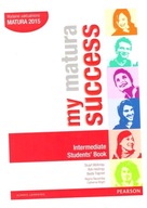 MY MATURA SUCCESS INTERMEDIATE STUDENT'S BOOK OOP STUART MCKINLAY, BOB HAST