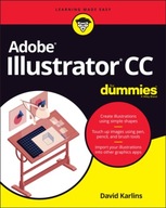 Adobe Illustrator CC For Dummies Karlins David